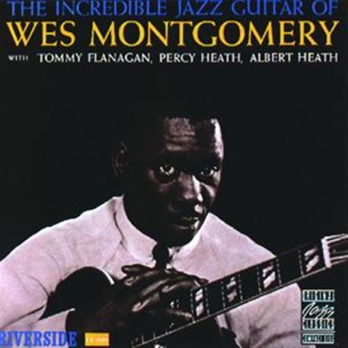 Montgomery, Wes - The Incredible Jazz Guitar