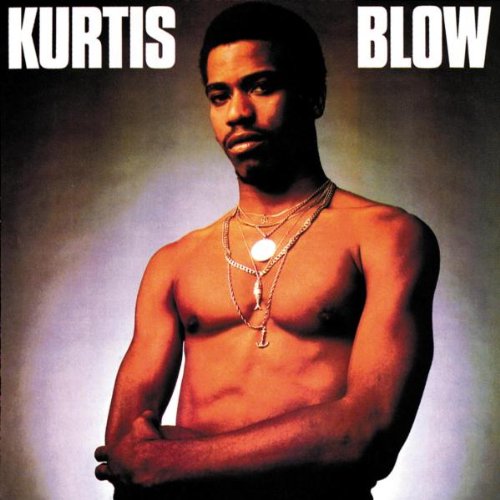 Blow, Kurtis - Kurtis Blow