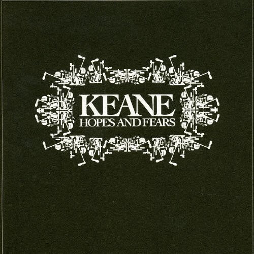 Keane - Hopes and Fears