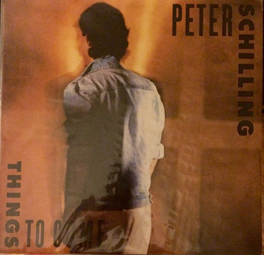 Peter Schilling : Things To Come (LP, Album, Promo)