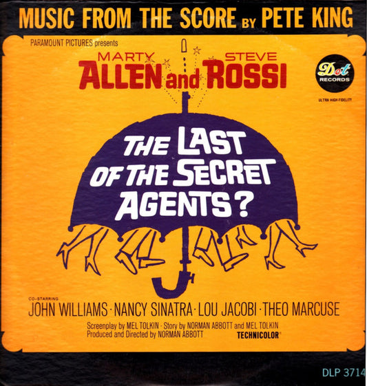 Pete King (2) : The Last Of The Secret Agents? (Music From The Score) (LP, Album, Mono)
