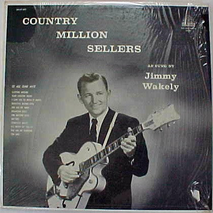 Jimmy Wakely : Country Million Sellers (LP, Mono)