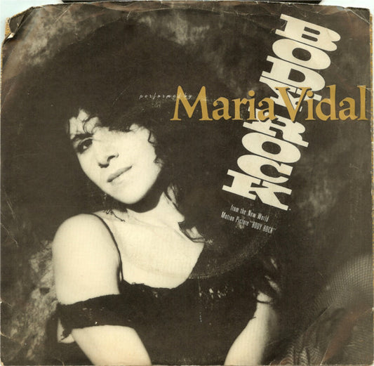 Maria Vidal / Ashford & Simpson : Body Rock / Do You Know Who I Am (7")