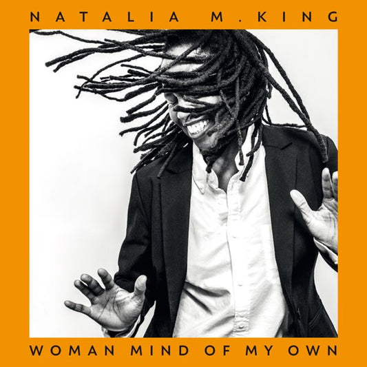 King, Natalie M. - Woman Mind Of My Own