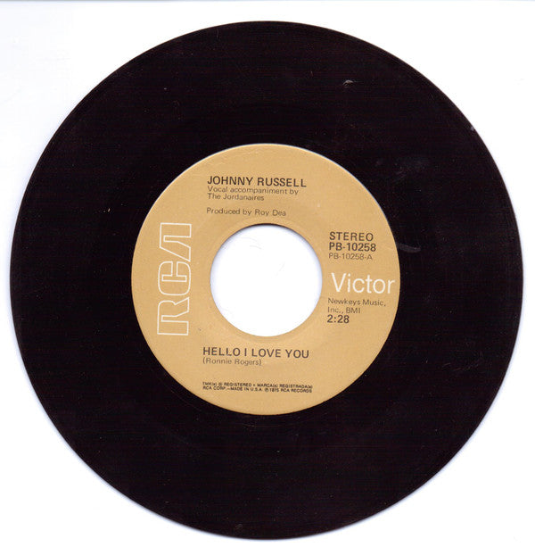 Johnny Russell (2) : Hello I Love You/You Ain't Got No Class (7", Single)