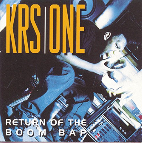 KRS One - Return of the Boom Bap