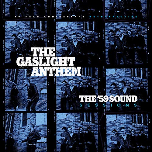Gaslight Anthem - The '59 Sound Sessions