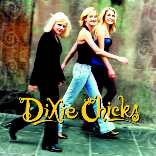 Chicks - Wide Open Spaces