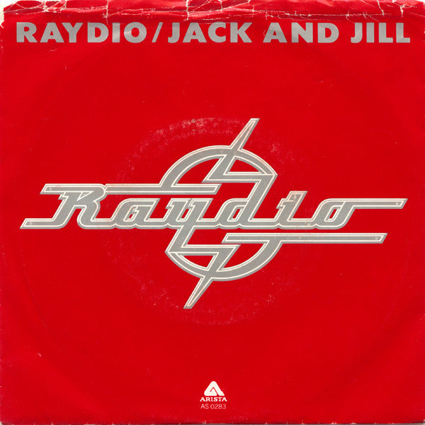 Raydio : Jack And Jill (7", Single, Styrene, Pit)