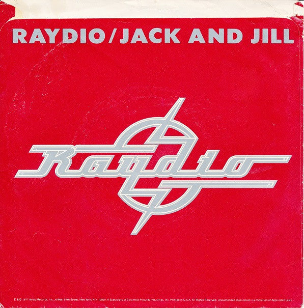 Raydio : Jack And Jill (7", Single, Styrene, Pit)