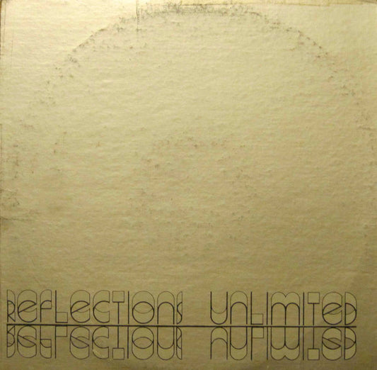 Reflections Unlimited : Reflections Unlimited (LP, Album)