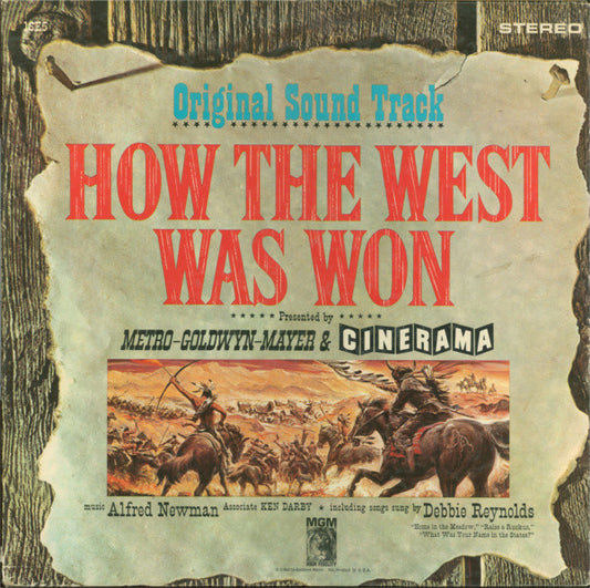 Alfred Newman, Debbie Reynolds, Ken Darby : How The West Was Won, Original Soundtrack (LP, Album, Gat)