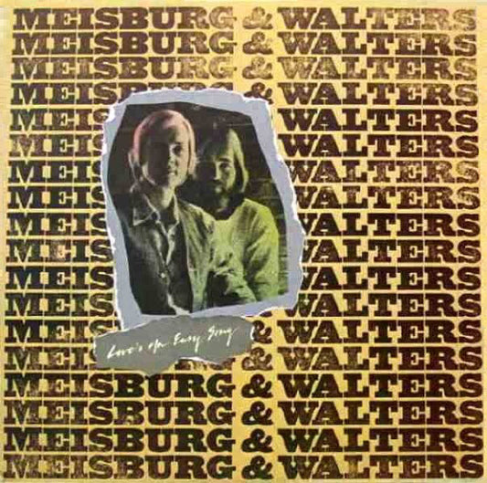 Meisburg & Walters : Love's An Easy Song (LP, Album, Promo)