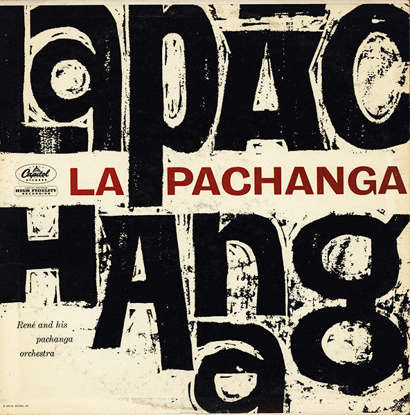 René And His Pachanga Orchestra : La Pachanga (LP, Album, Mono)