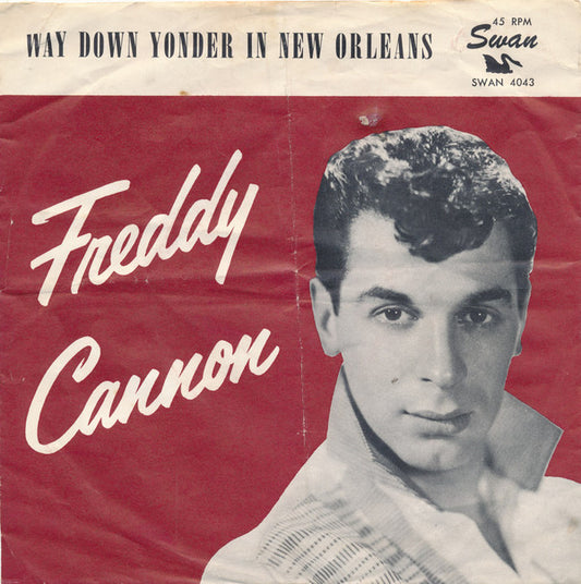 Freddy Cannon : Way Down Yonder In New Orleans (7", Single)