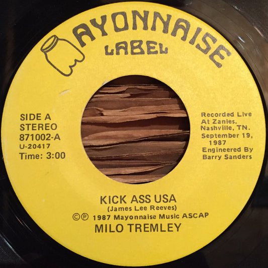 Milo Tremley / James Lee Reeves : Kick Ass USA / Julie My Salvation (7")