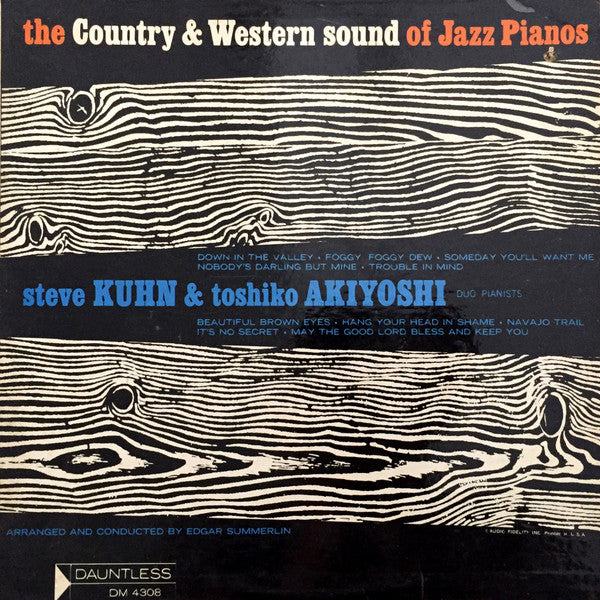 Steve Kuhn & Toshiko Akiyoshi : The Country & Western Sound Of Jazz Pianos (LP, Album, Mono)