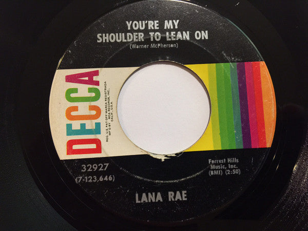 Lana Rae : You're My Shoulder To Lean On / Talking To The Wall (7", Single)