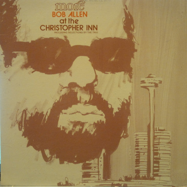Robert Allen Prahin : More Bob Allen At The Christopher Inn (LP, Album)
