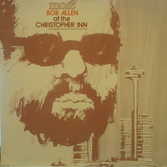 Robert Allen Prahin : More Bob Allen At The Christopher Inn (LP, Album)