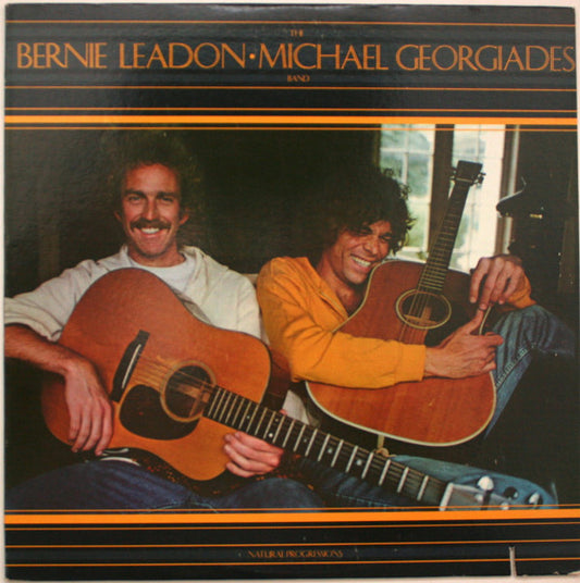The Bernie Leadon-Michael Georgiades Band : Natural Progressions (LP, Album, PRC)