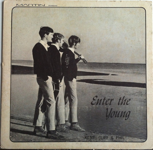 Kent, Cliff & Phil : Enter The Young (LP, Album)