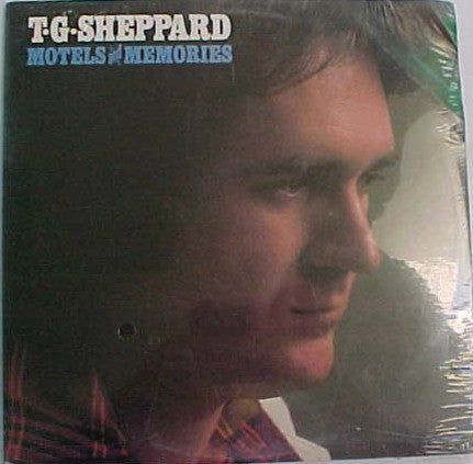 T.G. Sheppard : Motels And Memories (LP, Album)