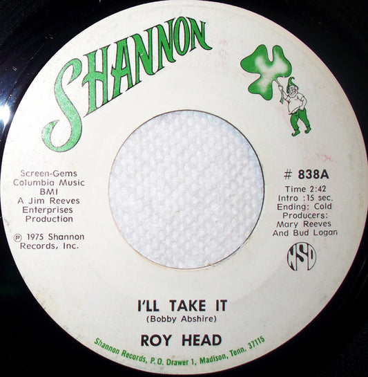Roy Head : I'll Take It (7")