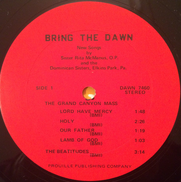 Sister Rita McManus O.P.* : Bring The Dawn (LP, Album)