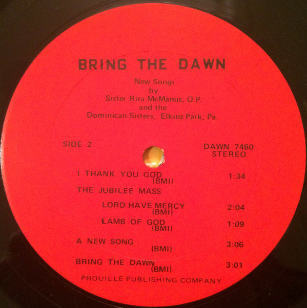 Sister Rita McManus O.P.* : Bring The Dawn (LP, Album)