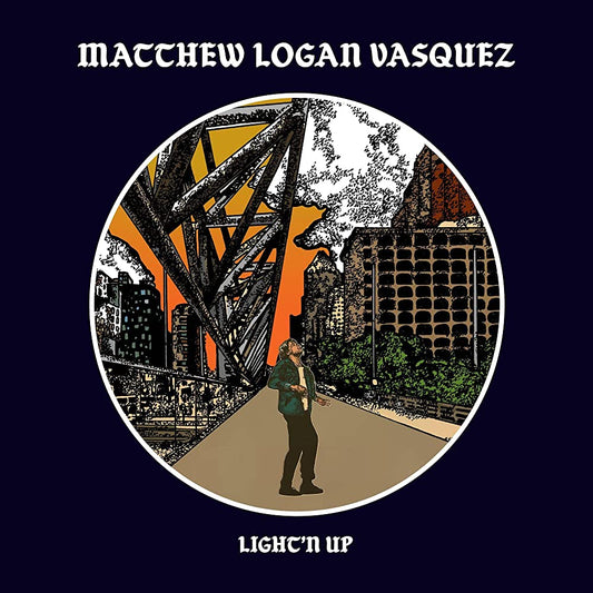 Vasquez, Matthew Logan - Lighten Up