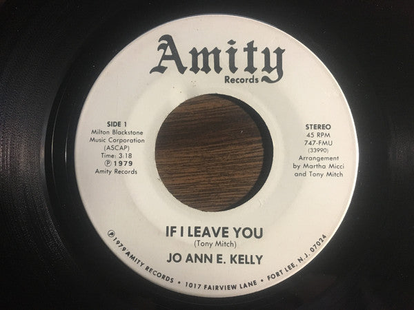 Jo Ann E. Kelly : If I Leave You / This Natural Feeling (7", Single)