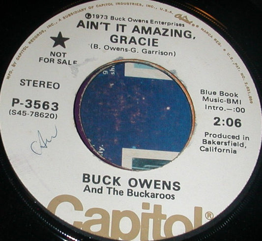 Buck Owens And His Buckaroos : Ain't It Amazing, Gracie (7", Promo)