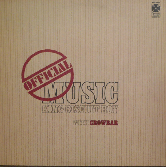 King Biscuit Boy with Crowbar (3) : Official Music (LP, Album, Ind)
