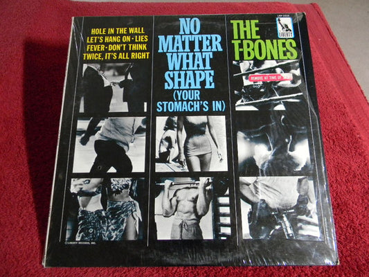 The T-Bones : No Matter What Shape (Your Stomach's In) (LP, Album, Mono, Ind)