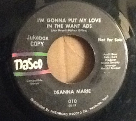 Deanna Marie : I'm Gonna Put My Love In The Want Ads (7", Jukebox, Promo)