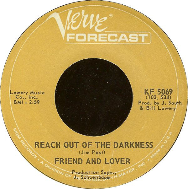 Friend And Lover : Reach Out Of The Darkness / Time On Your Side (7", Single)