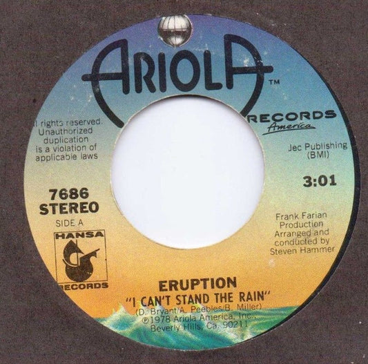 Eruption (4) : I Can't Stand The Rain (7", Styrene, Ter)