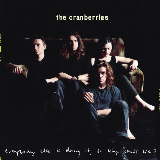Cranberries - Everybody Else Is Doing It, So Why Can't We