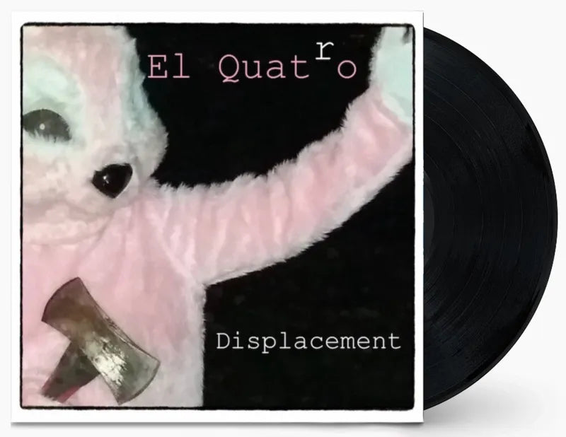 El Quatro - Displacement
