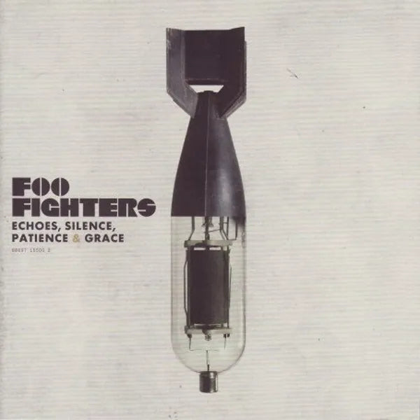 Foo Fighters - Echoes, Silence, Patience, & Grace