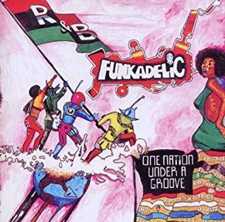 Funkadelic - One Nation Under a Groove