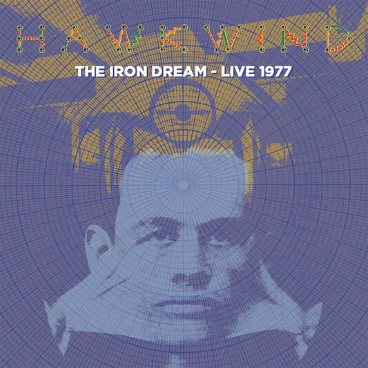 Hawkwind - Iron Dream: Live 1977