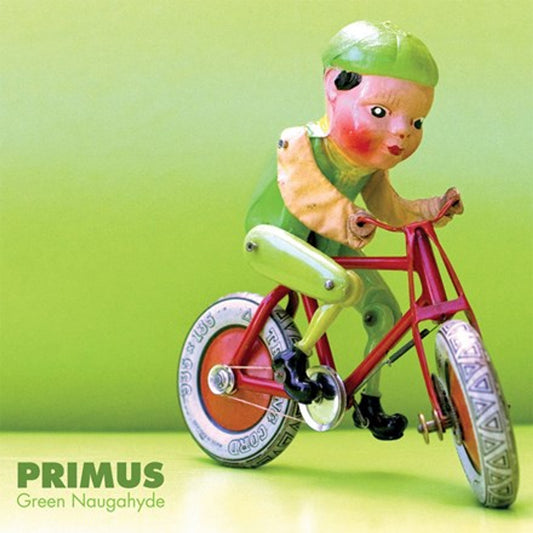 Primus - Green Naugahyde (10th Anniversary Deluxe Edition Green Vinyl)