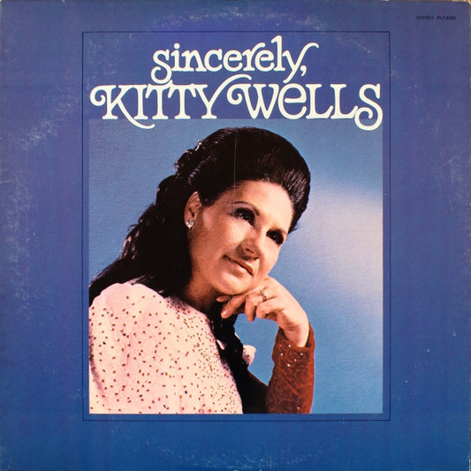 Wells, Kitty - Sincerely (VG)