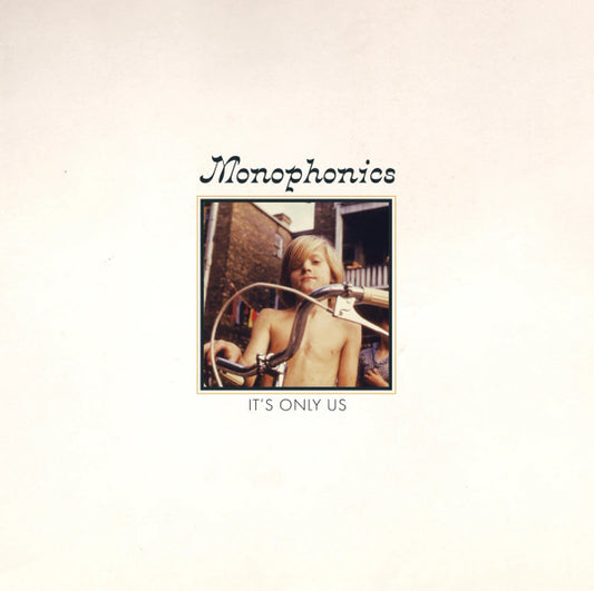 Monophonics - It's Only Us