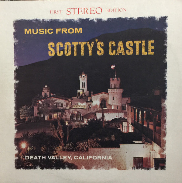 Welte-Mignon Pipe Organ And The Westminster Chimes Tower - Music From Scotty's Castle  Death Valley, Ca (VG+)