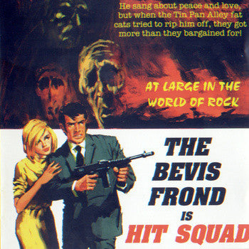 Bevis Frond - Hit Squad