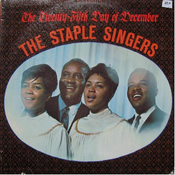 Staple Singers - The Twenty Fifth Day of December