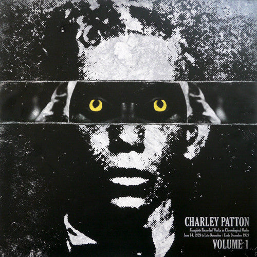 Patton, Charley - Volume 1